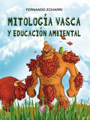 cover image of Mitología vasca y educación ambiental